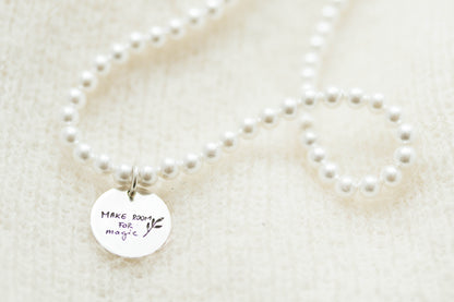 Pearls Necklace "Make room for magic"